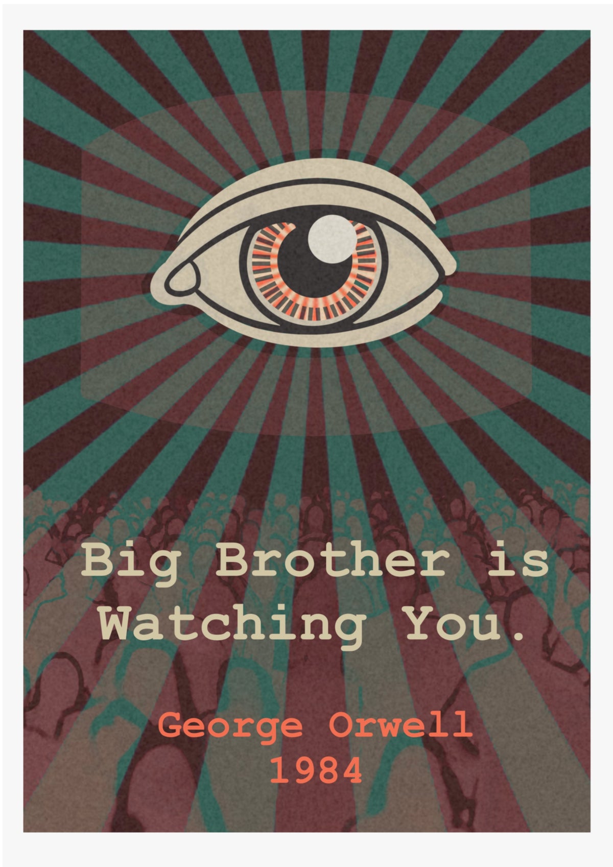 1984 - George Orwell - Art Print (Big Brother is Watching You)