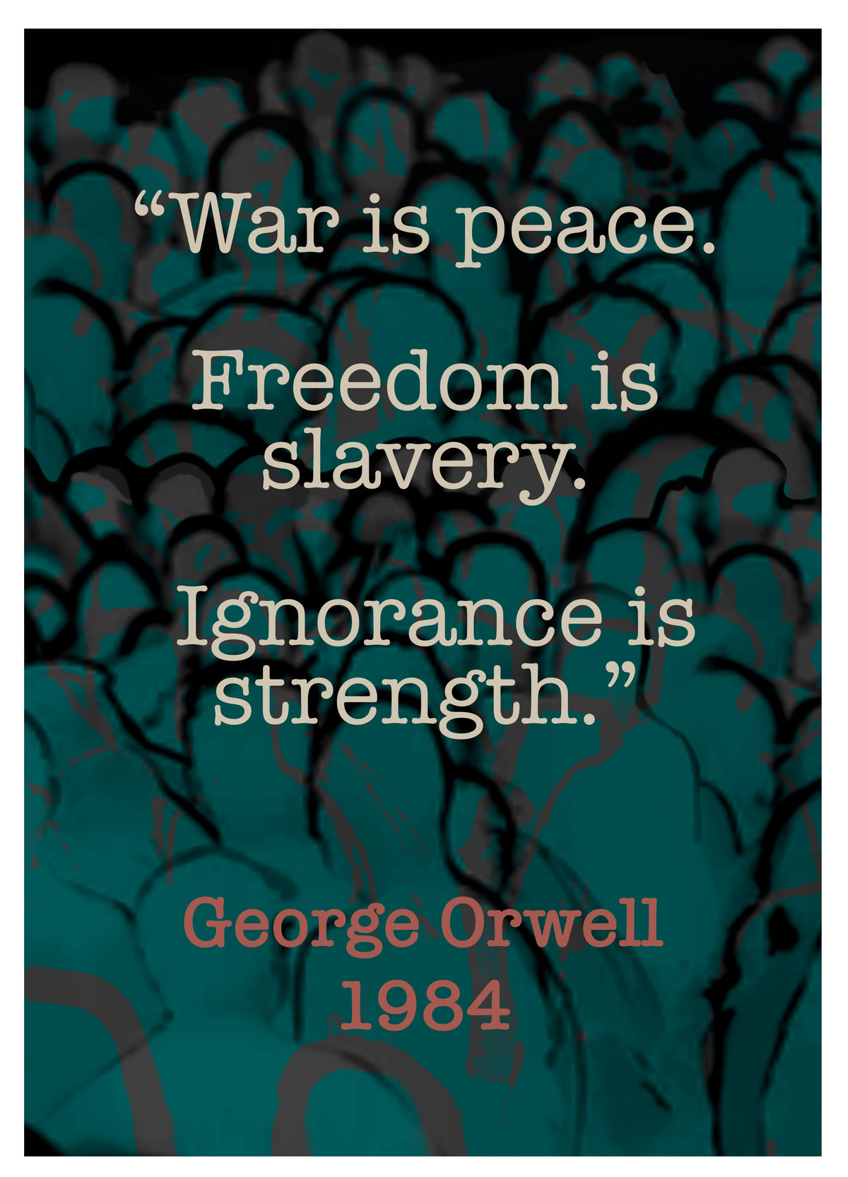 1984 - George Orwell - Art Print (War is Peace)