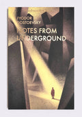 Notes From Underground & Other Stories